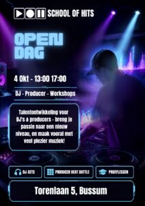 Open Dag School of Hits Bussum 4 Oktober 2026